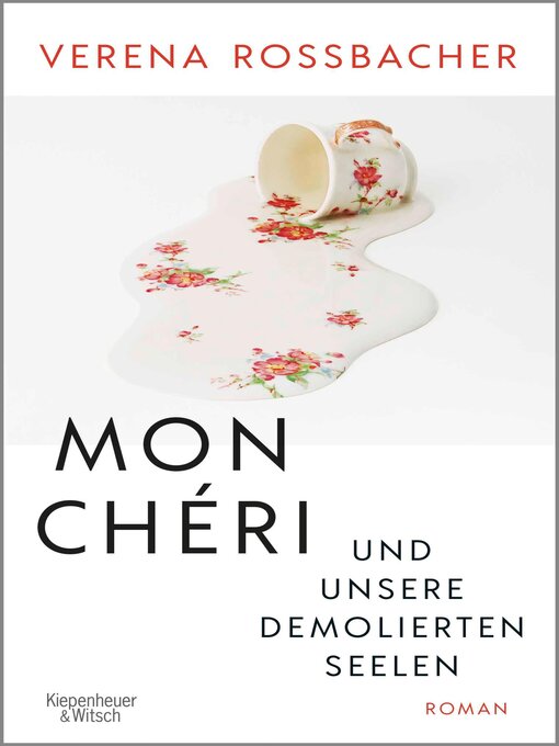 Cover image for Mon Chéri und unsere demolierten Seelen
